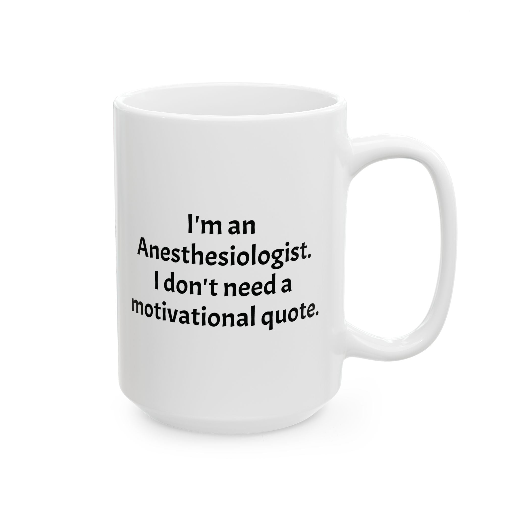 Funny Anesthesiologist Coffee Mug - Anesthesiology Doctor Gift - Gas Man/Woman White Ceramic Medical Humor Cup, 11oz & 15oz