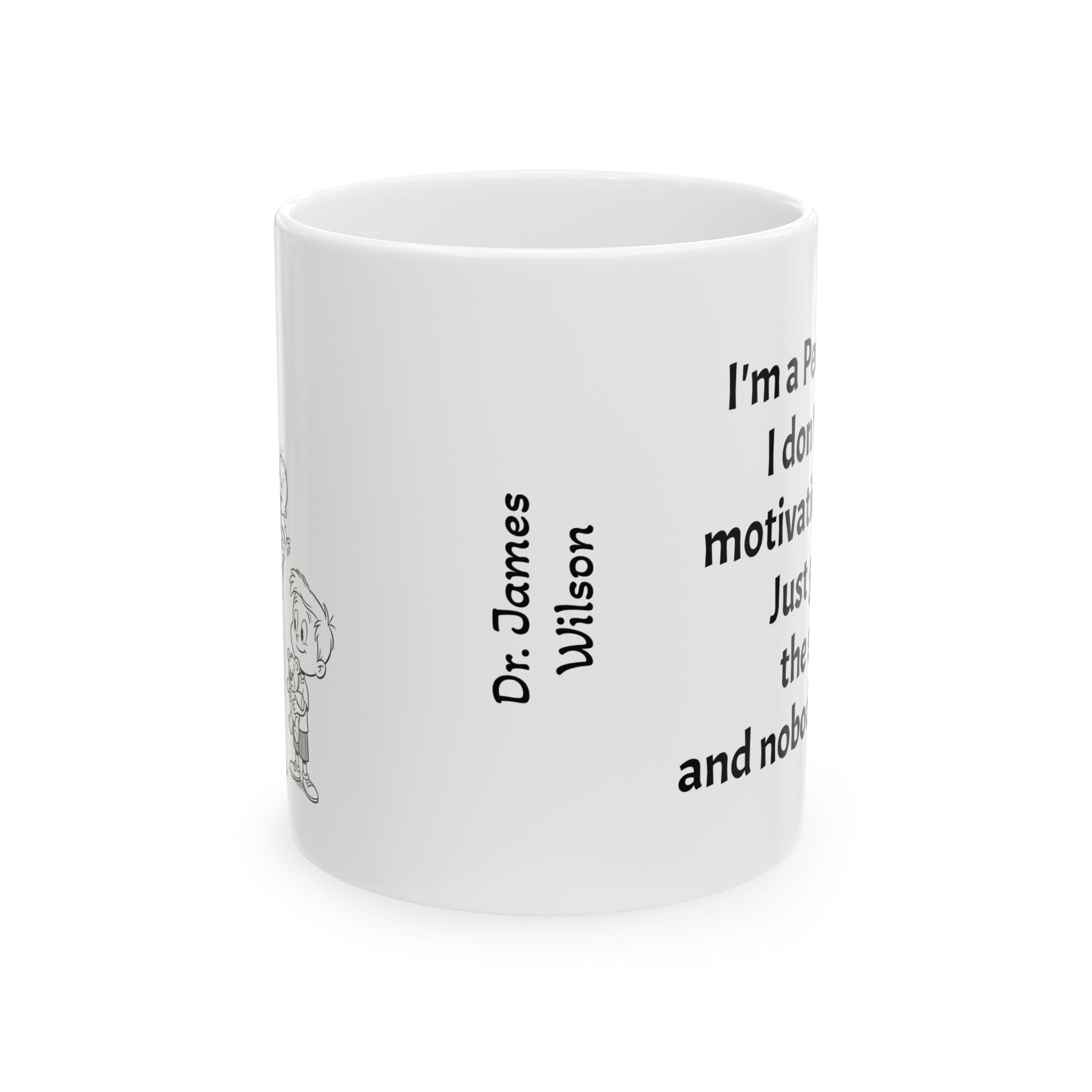 Funny Pediatrician Coffee Mug - Pediatrics Doctor Gift - White Ceramic Medical Humor Cup, 11oz & 15oz