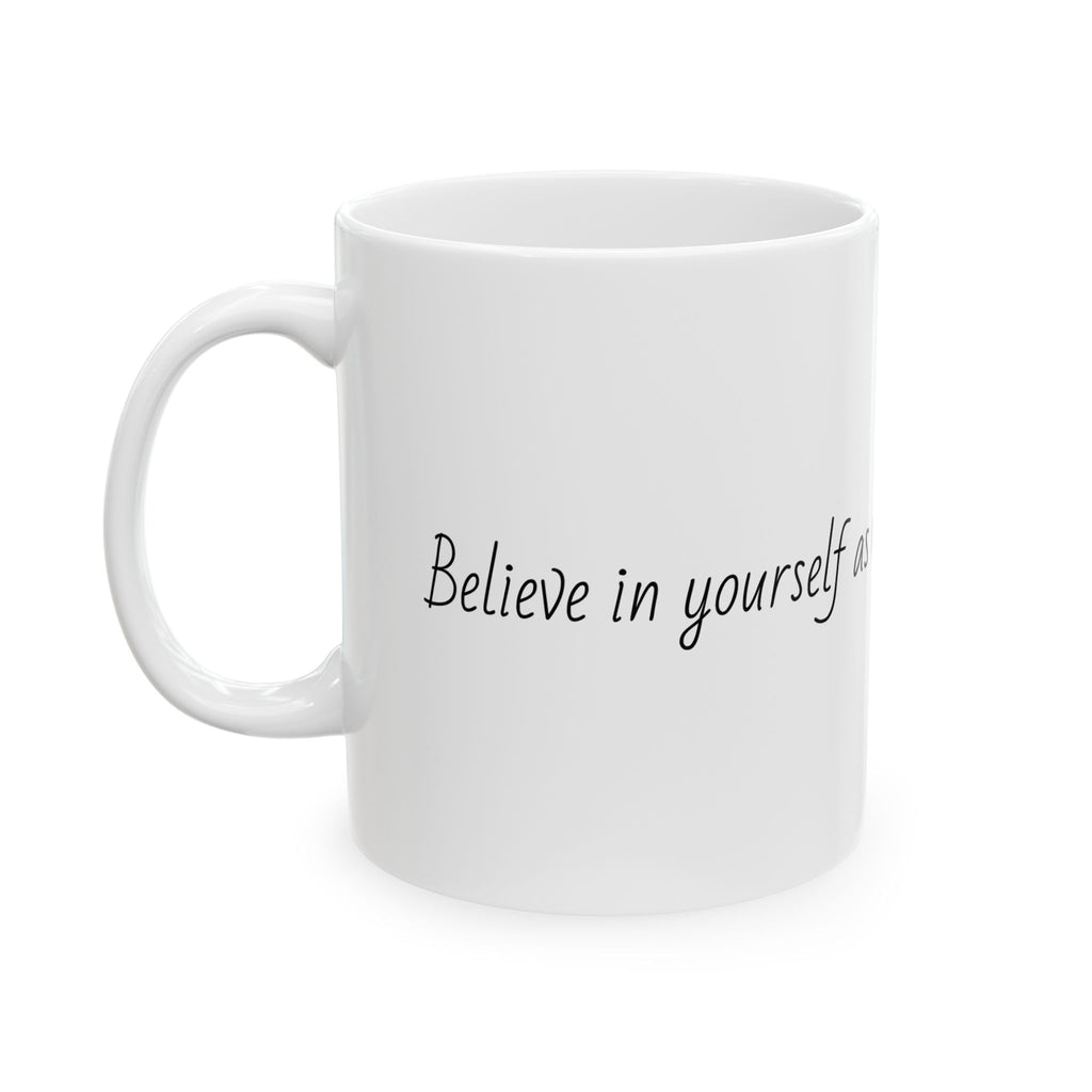 "Believe in yourself as much as we believe in you." Personalized Doctor Mug - Minimalist Ceramic Coffee Cup for Medical Professionals with quote, wishes, 11oz & 15oz