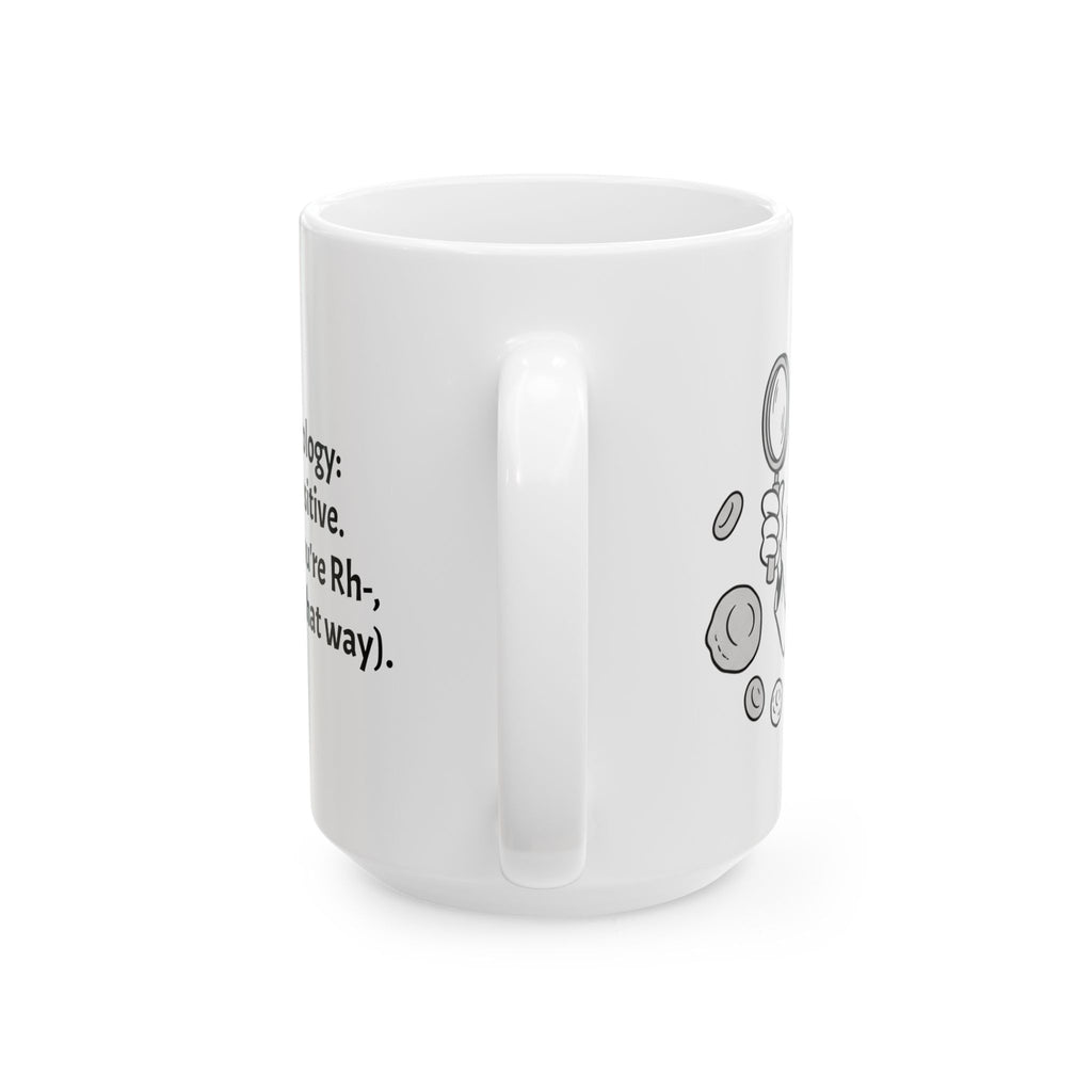 Funny Hematologist Coffee Mug - Hematology Doctor Gift - White Ceramic Medical Humor Cup, 11oz & 15oz