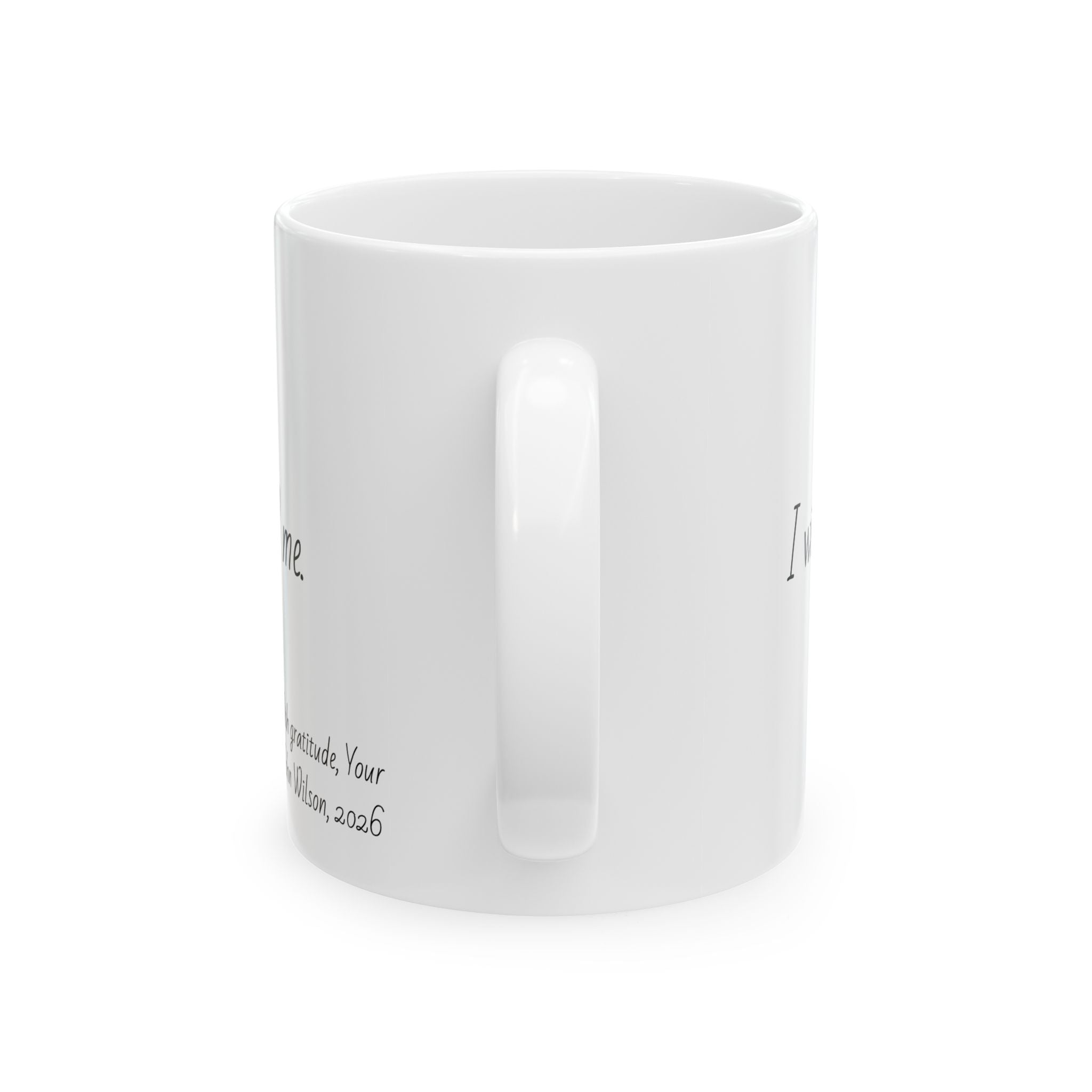 "I will never forget the care you showed me." Personalized Doctor Mug - Minimalist Ceramic Coffee Cup for Medical Professionals with quote, wishes, 11oz & 15oz