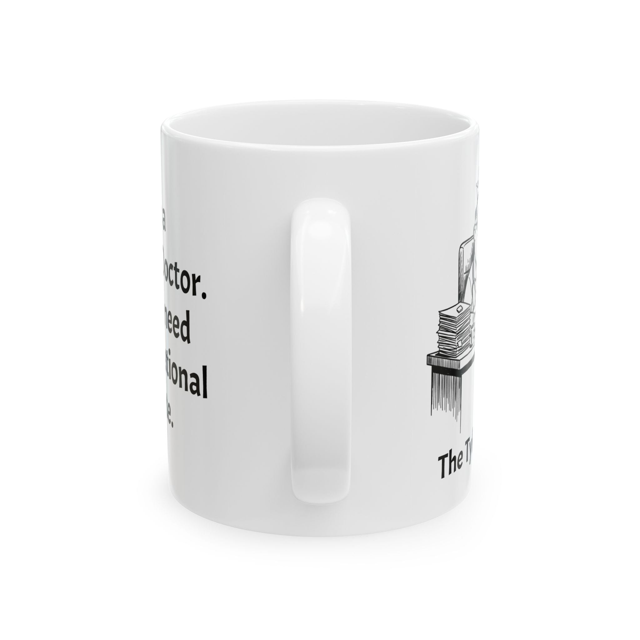 Funny Family Doctor Coffee Mug - Family Medicine Physician Gift - Primary Care White Ceramic Medical Humor Cup, 11oz & 15oz