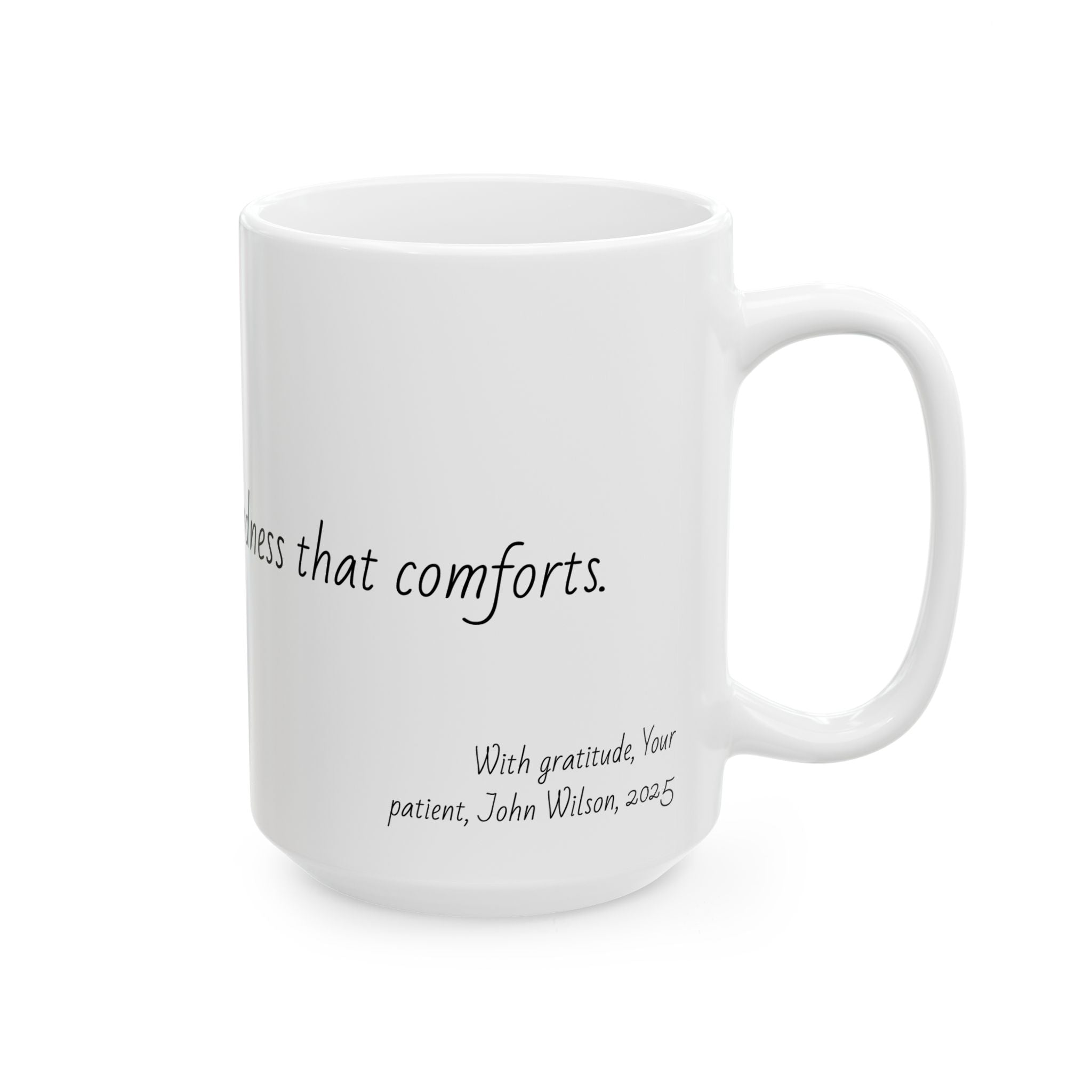 "Expertise that heals, kindness that comforts." Personalized Doctor Mug - Minimalist Ceramic Coffee Cup for Medical Professionals with quote, wishes, 11oz & 15oz