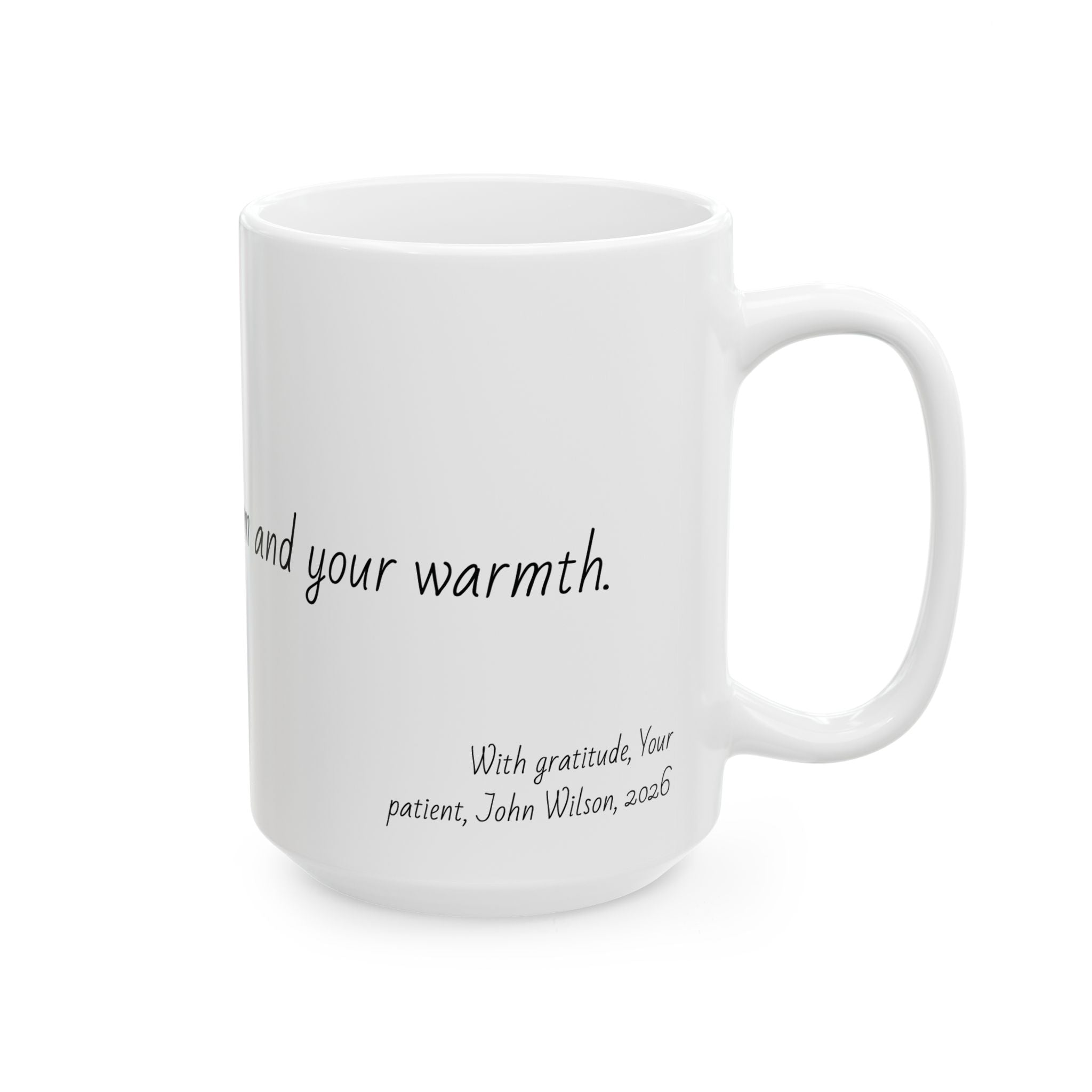 "Grateful for your wisdom and your warmth." Personalized Doctor Mug - Minimalist Ceramic Coffee Cup for Medical Professionals with quote, wishes, 11oz & 15oz