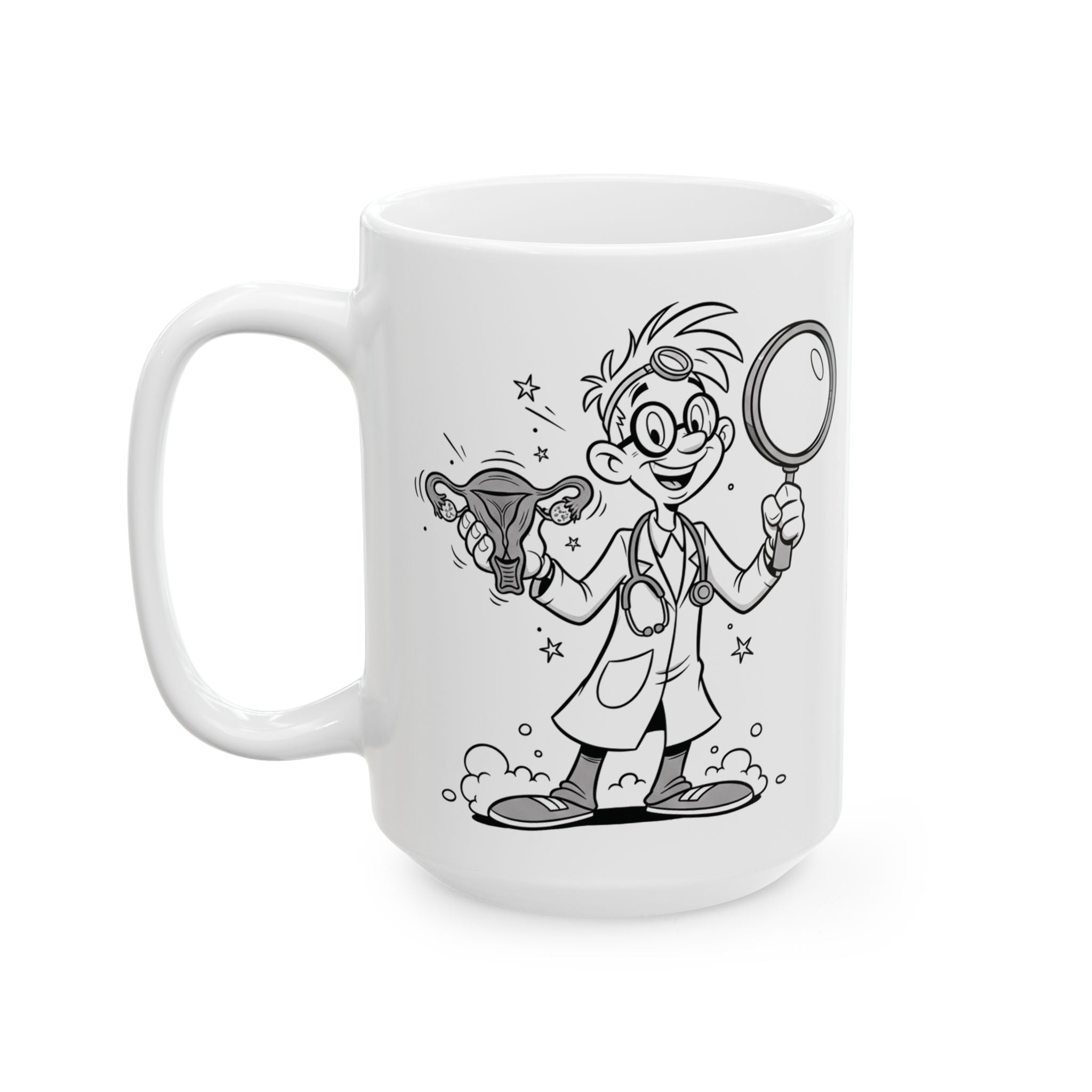 Funny OB-GYN Coffee Mug - Obstetrician & Gynecologist Gift - White Ceramic Medical Humor Cup, 11oz & 15oz