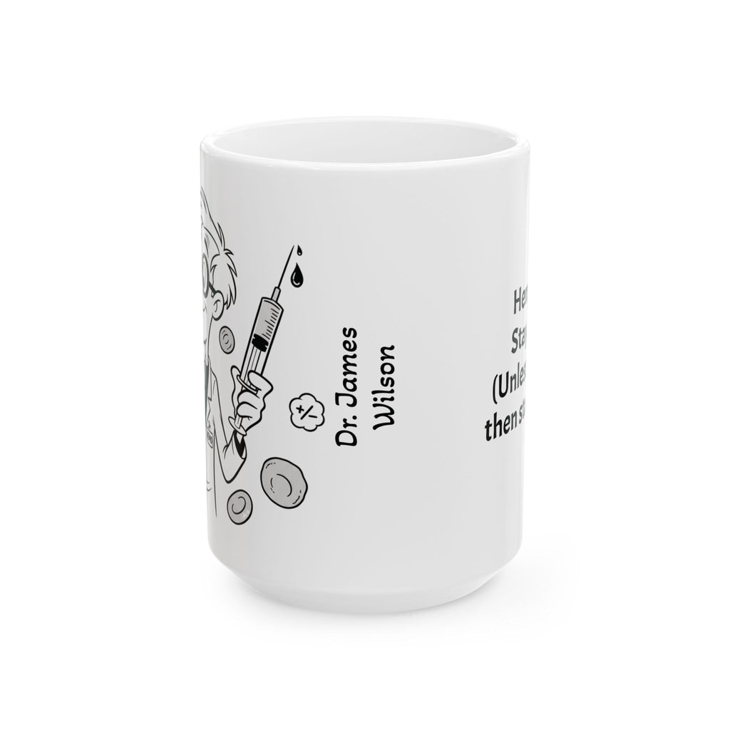 Funny Hematologist Coffee Mug - Hematology Doctor Gift - White Ceramic Medical Humor Cup, 11oz & 15oz