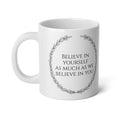 "Believe in yourself as much as we believe in you." Personalized 20oz Doctor Mug - Black & White Coffee Cup - Medical School Graduation & Physician Gift