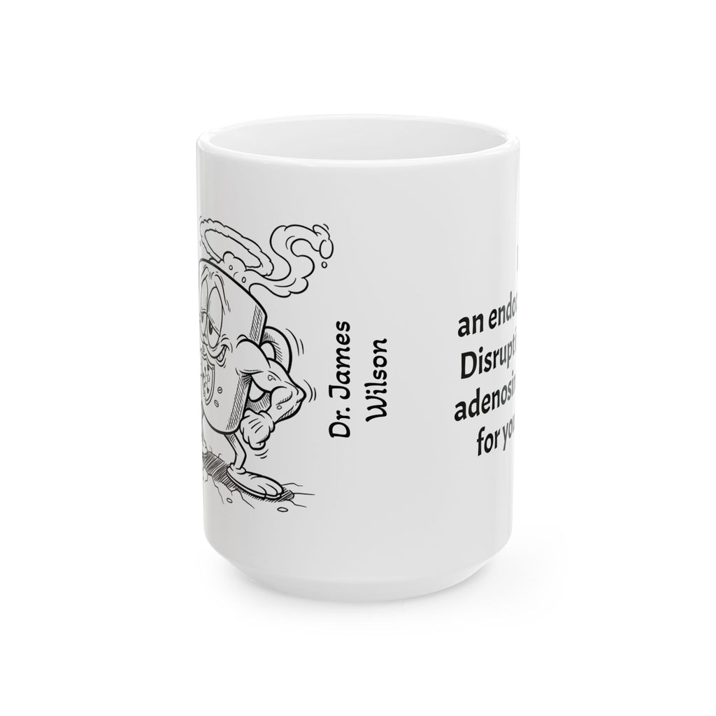 Funny Endocrinologist Coffee Mug - Endocrinology Doctor Gift - Hormone Specialist White Ceramic Medical Humor Cup, 11oz & 15oz