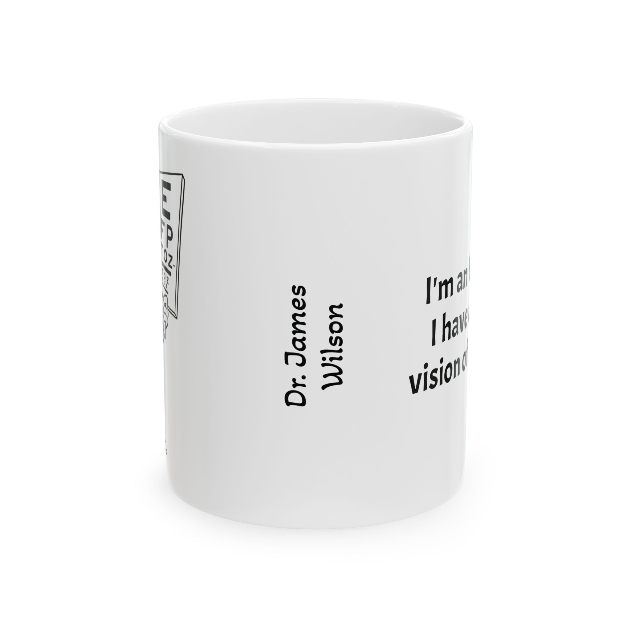 Funny Eye Doctor Coffee Mug - Optometrist & Ophthalmologist Gift - White Ceramic Medical Humor Cup, 11oz & 15oz