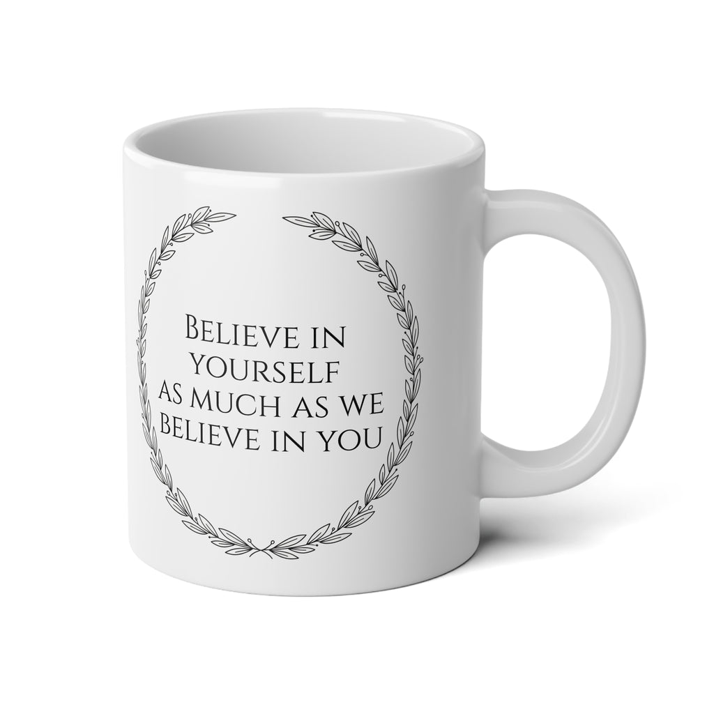 "Believe in yourself as much as we believe in you." Personalized 20oz Doctor Mug - Black & White Coffee Cup - Medical School Graduation & Physician Gift