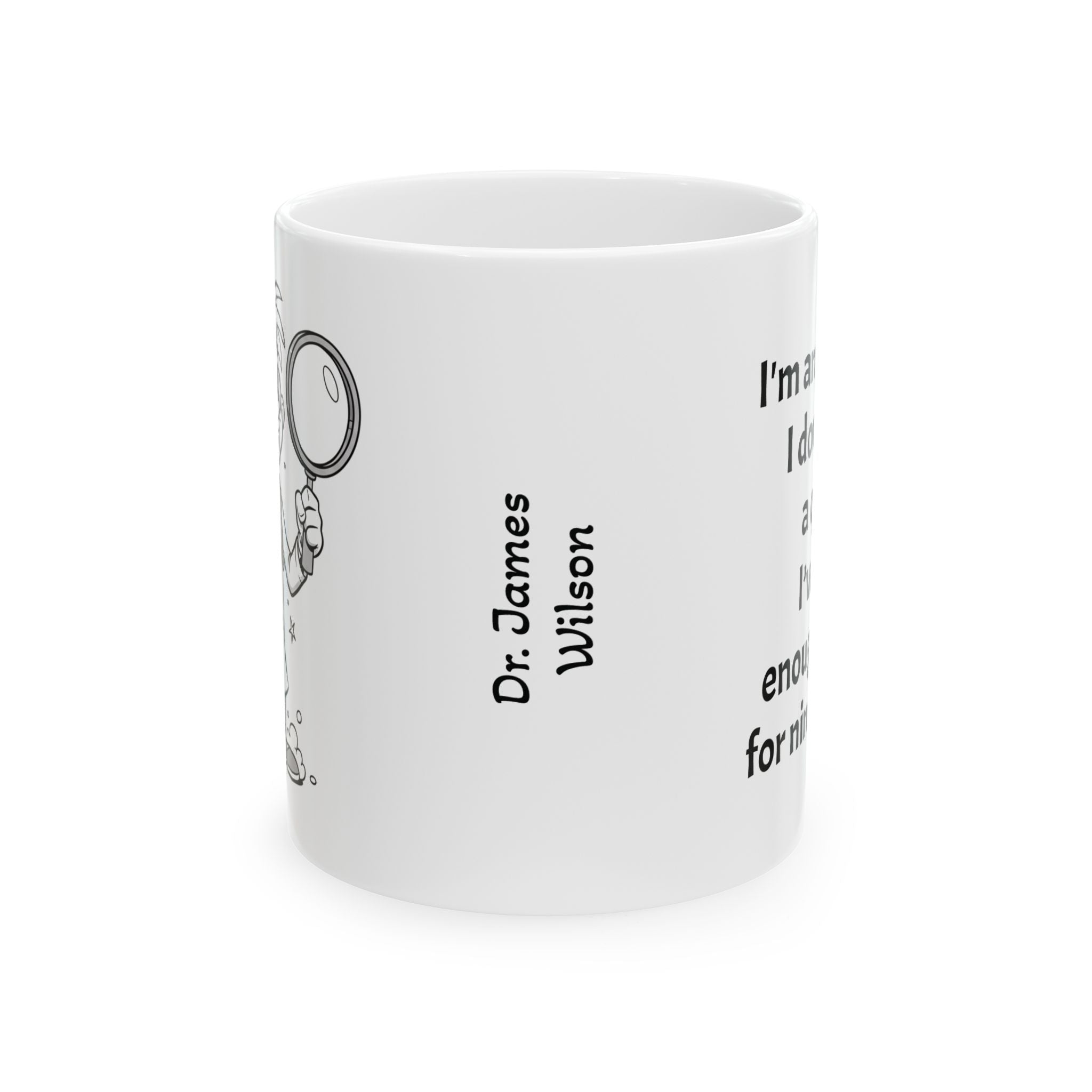 Funny OB-GYN Coffee Mug - Obstetrician & Gynecologist Gift - White Ceramic Medical Humor Cup, 11oz & 15oz