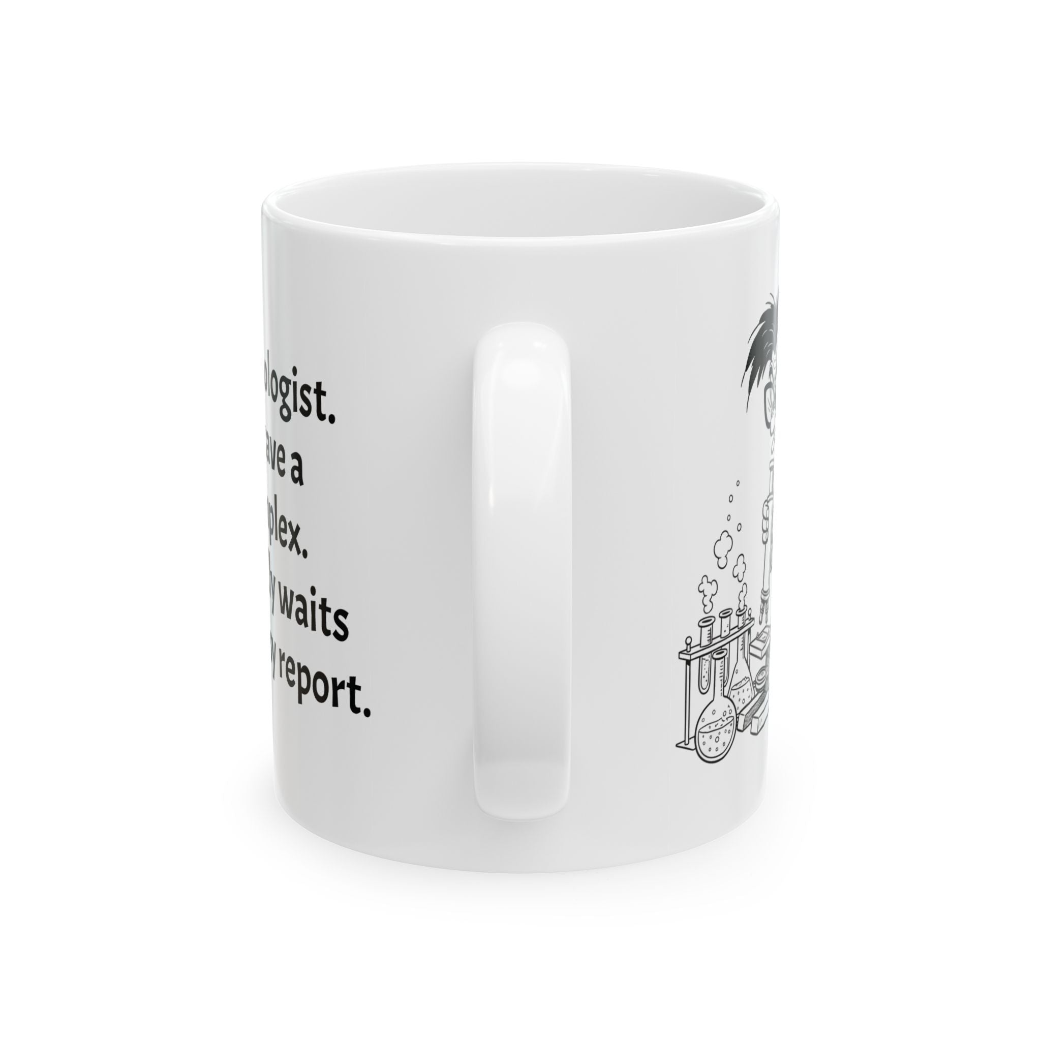 Funny Pathologist Coffee Mug - Pathology Lab Gift - "The Last Word" White Ceramic Medical Humor Cup, 11oz & 15oz