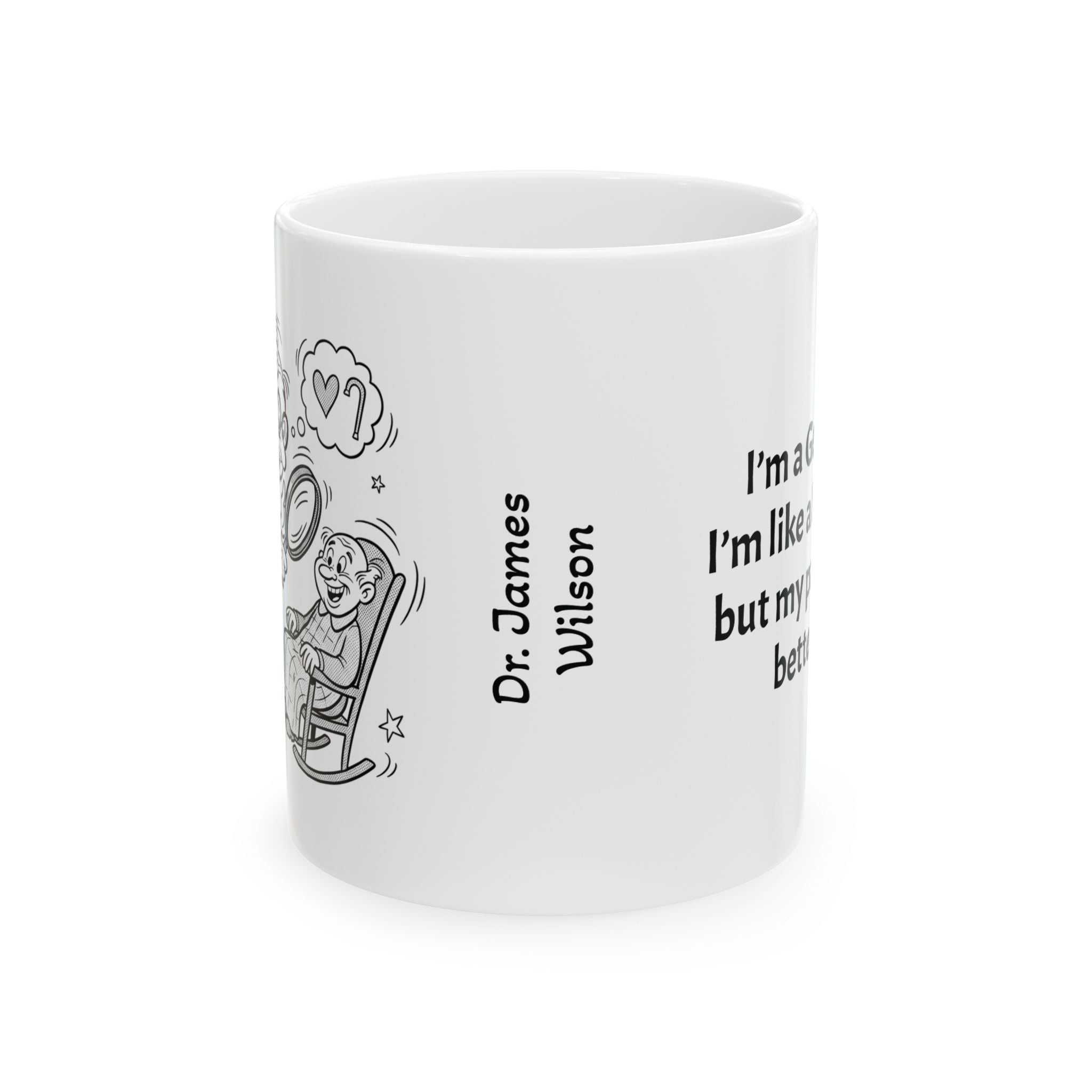 Funny Geriatrician Coffee Mug - Geriatrics Doctor Gift - White Ceramic Medical Humor Cup, 11oz & 15oz