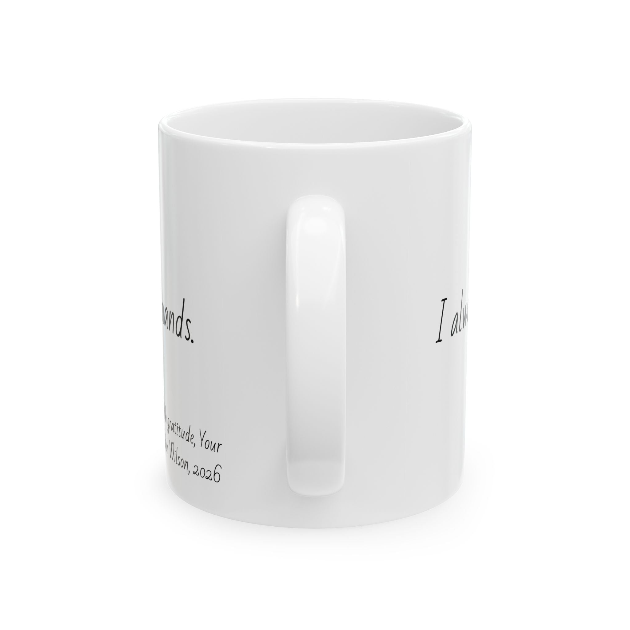 "I always knew I was in the best possible hands." Personalized Doctor Mug - Minimalist Ceramic Coffee Cup for Medical Professionals with quote, wishes, 11oz & 15oz
