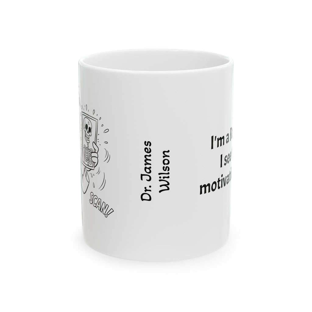 Funny Radiologist Coffee Mug - Radiology Doctor Gift - "The Invisible Doctor" White Ceramic Medical Humor Cup, 11oz & 15oz